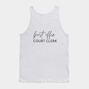 Court Clerk Gift Idea For Him Or Her, Thank You Present Tank Top